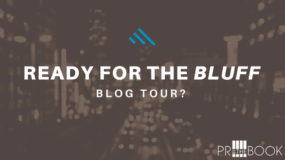 Bluff Blog Tour